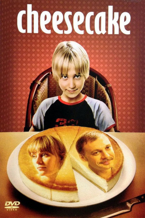 Movie poster for Cheesecake (2008)