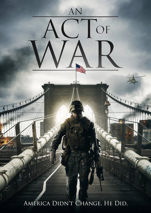 Movie poster for An Act of War (2015)