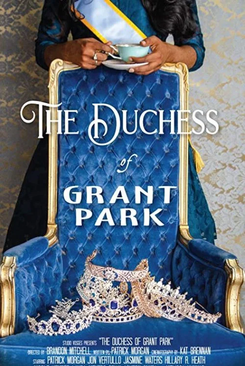 Movie poster for The Duchess of Grant Park (2021)