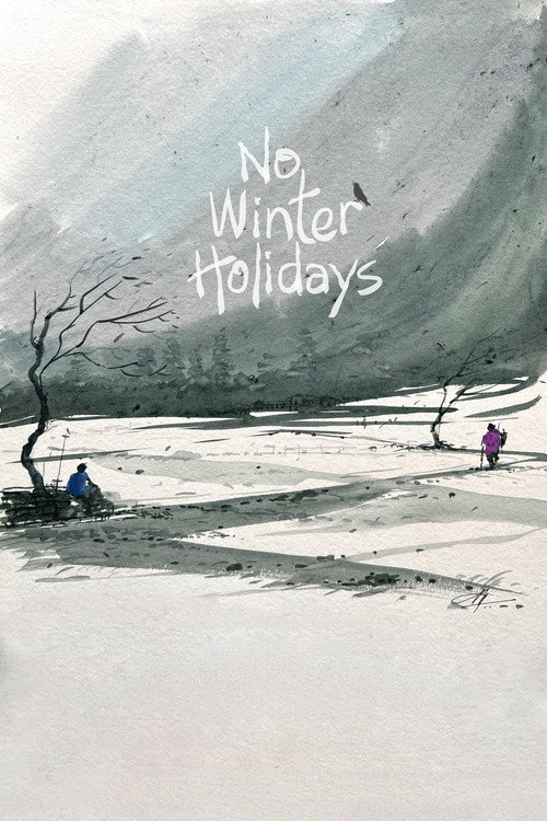 Movie poster for No Winter Holidays (2023)