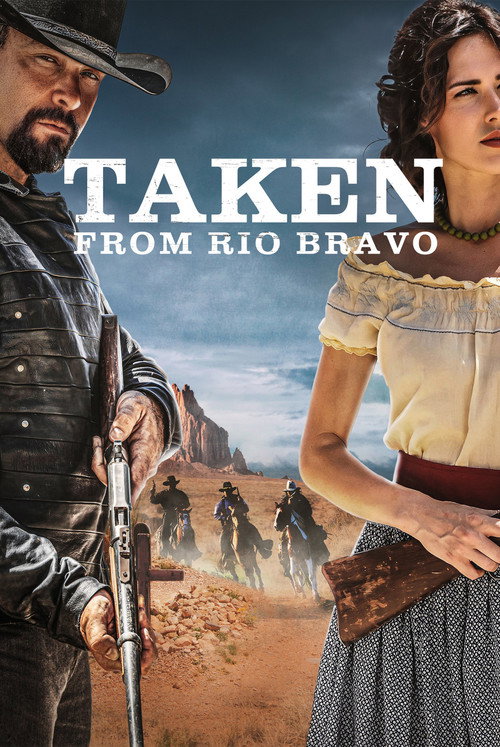 Movie poster for Taken from Rio Bravo (2024)