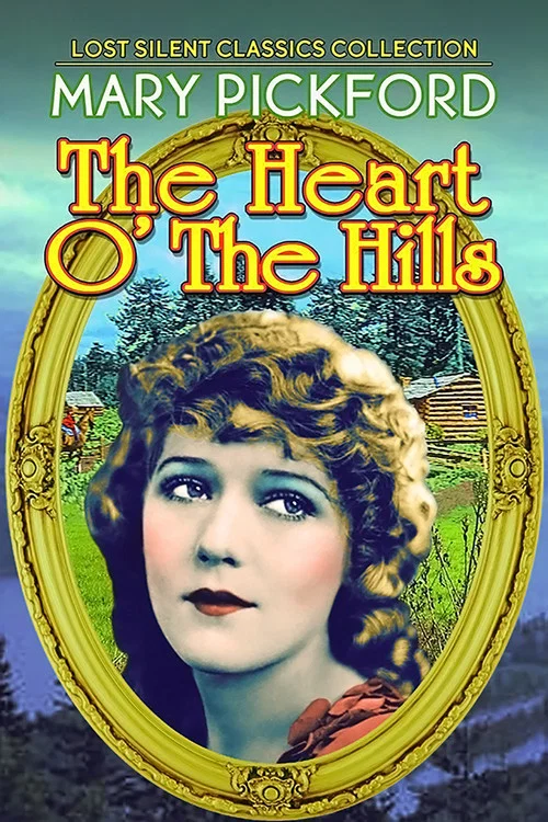Movie poster for Heart o' the Hills (1919)