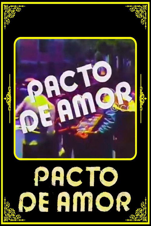 Pacto de amor poster