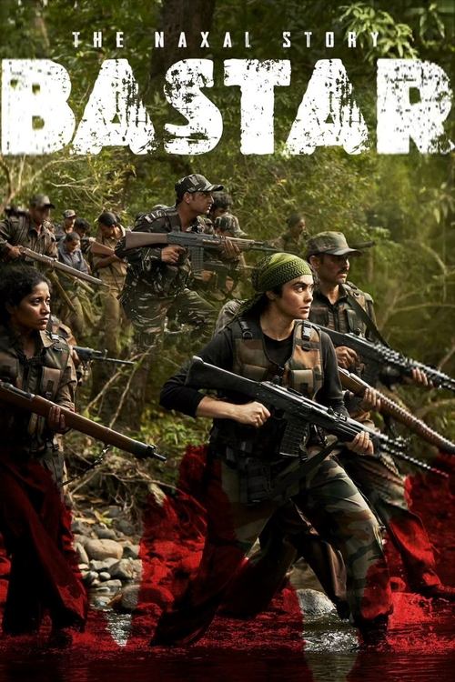 Movie poster for Bastar: The Naxal Story (2024)