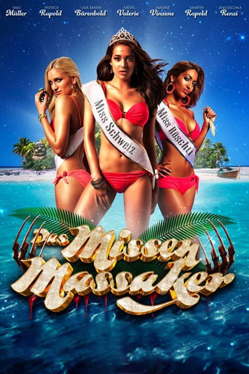 Movie poster for The Swiss Miss Massacre (2012)