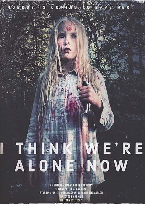 Movie poster for I Think We're Alone Now (2020)