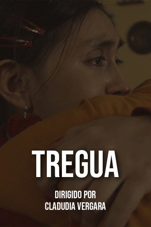 Movie poster for TREGUA (2023)