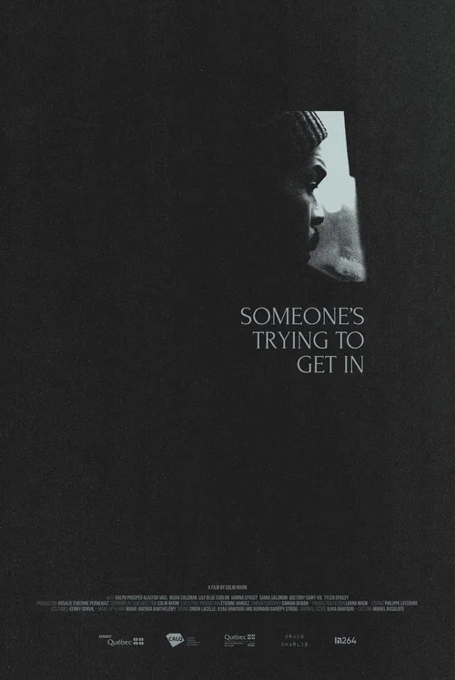 Movie poster for Someone's Trying to Get in (2024)