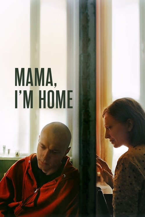 Movie poster for Mama, I'm Home (2022)