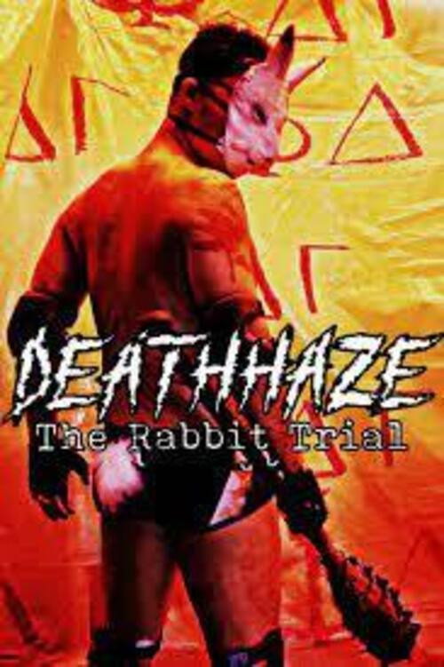Movie poster for DeathHaze: The Rabbit Trial (2020)