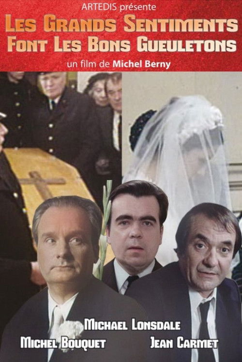 Movie poster for Les grands sentiments font les bons gueuletons (1973)