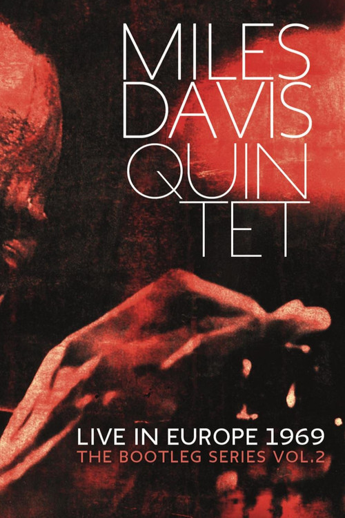 Movie poster for Miles Davis: Live in Europe 1969 (2013)