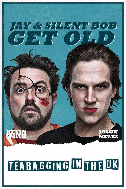 Movie poster for Jay and Silent Bob Get Old: Teabagging in the UK (2012)