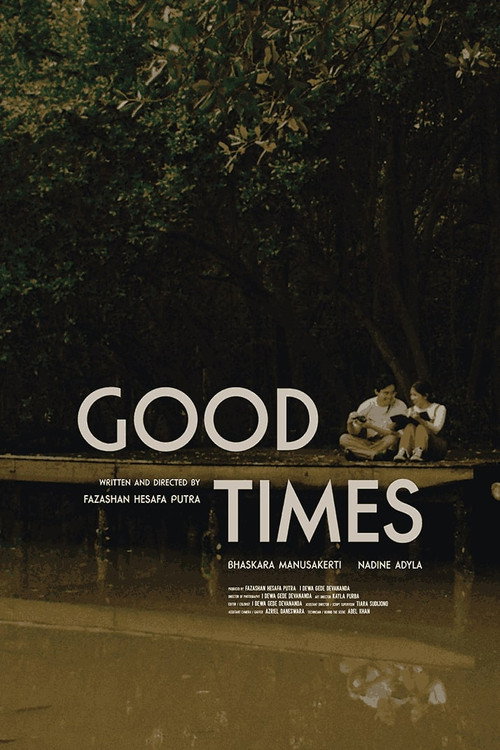 Movie poster for Good Times (2023)
