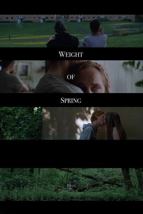 Movie poster for Weight of Spring (2018)
