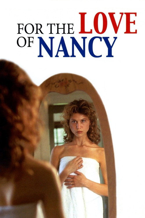 Movie poster for For the Love of Nancy (1994)