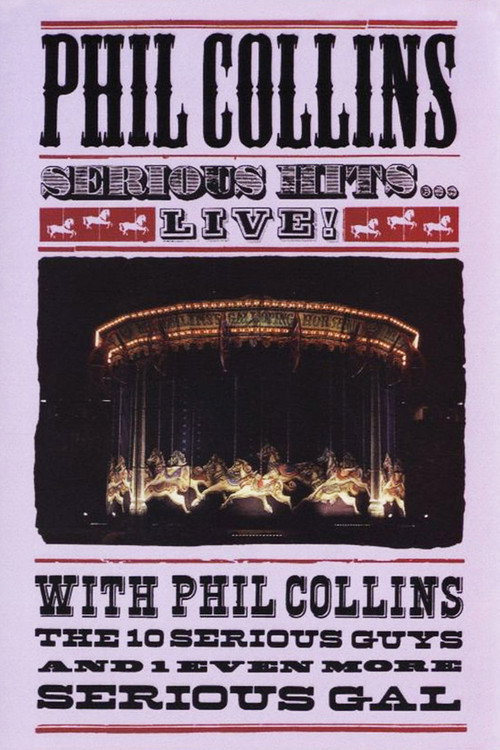 Movie poster for Phil Collins - Serious Hits Live (1990)
