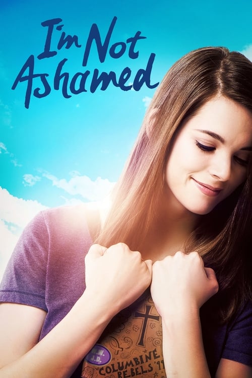 Movie poster for I'm Not Ashamed (2016)