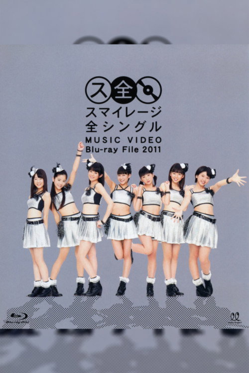 Movie poster for S/mileage Zen Single MUSIC VIDEO Blu-ray File 2011 (2011)
