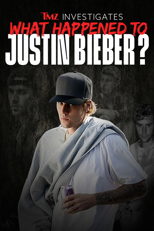 Movie poster for TMZ investigates: What Happened to Justin Bieber? (2025)