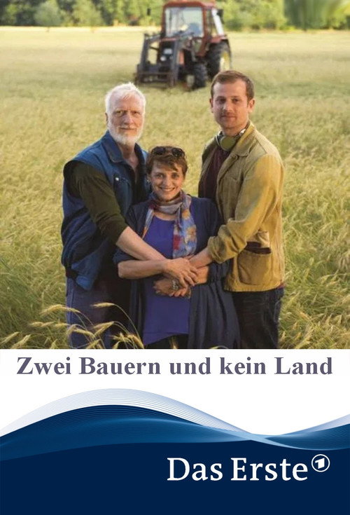 Movie poster for Zwei Bauern und kein Land (2017)