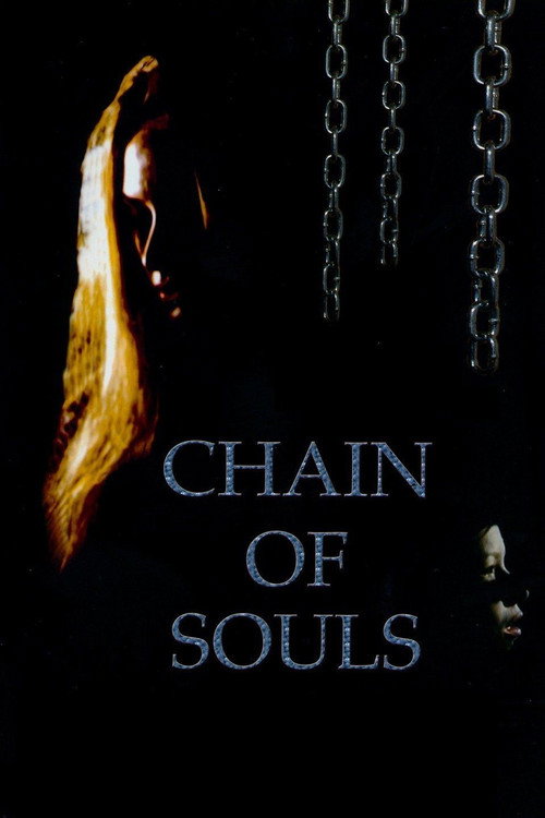 Movie poster for Chain of Souls (2001)