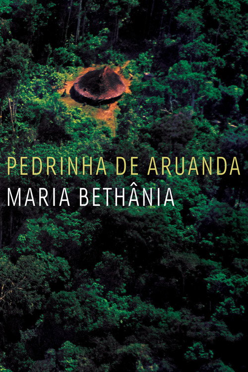 Movie poster for Maria Bethânia: Pedrinha de Aruanda (2007)