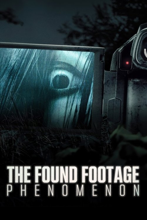 Movie poster for The Found Footage Phenomenon (2021)