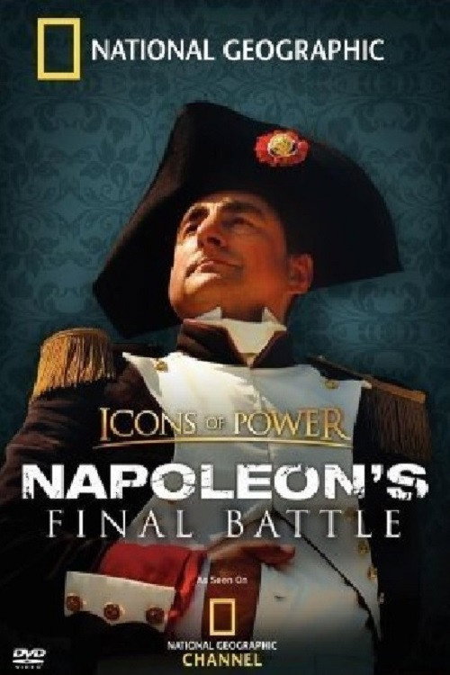 Movie poster for Napoleon's Final Battle (2006)