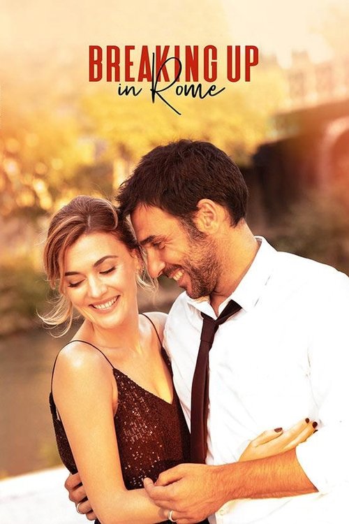 Movie poster for Breaking Up in Rome (2021)