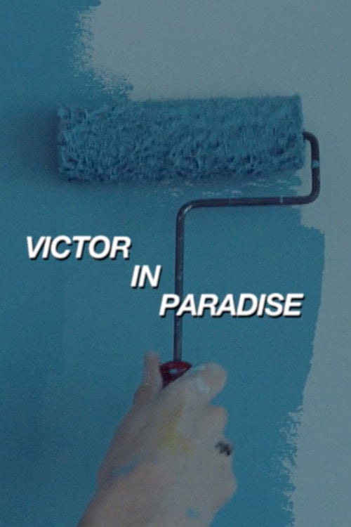 Movie poster for Victor in Paradise (2020)