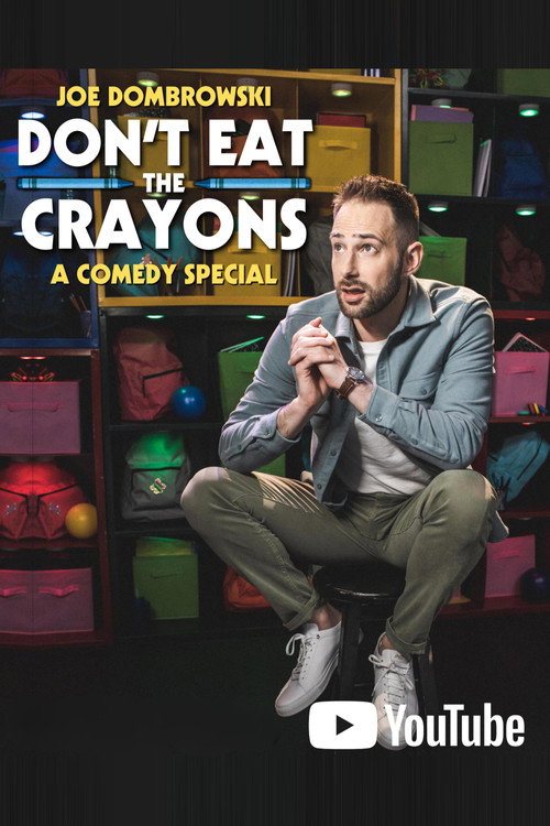 Movie poster for Joe Dombrowski: Don't Eat the Crayons (2023)