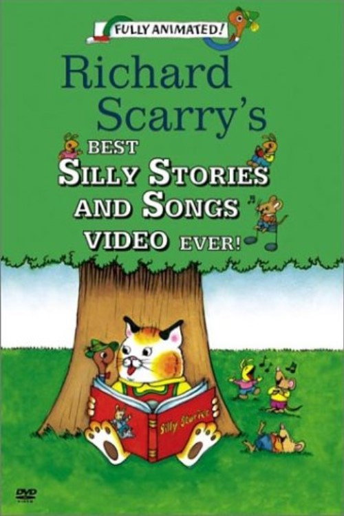 Movie poster for Richard Scarry's Best Silly Stories And Songs Video Ever! (1994)