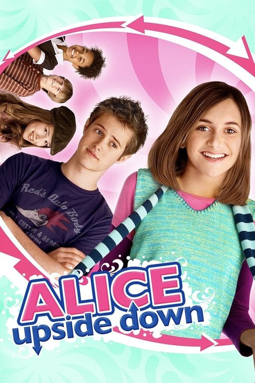 Movie poster for Alice Upside Down (2007)