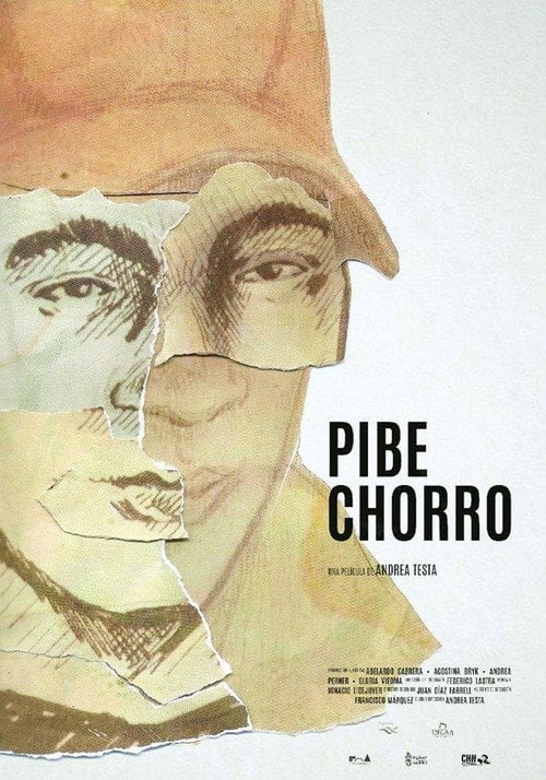 Movie poster for Pibe chorro (2016)