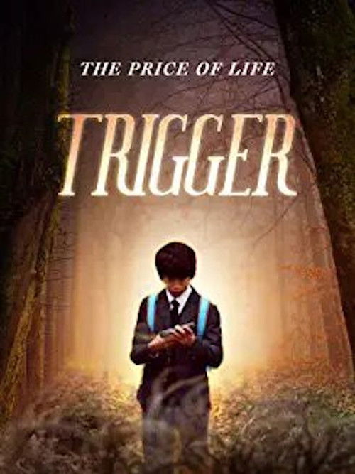 Movie poster for Trigger (2014)