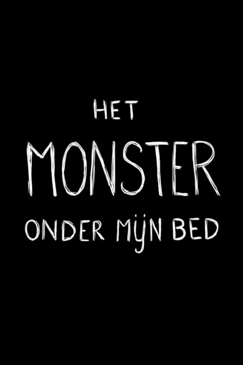 Movie poster for The Monster Under My Bed (2009)