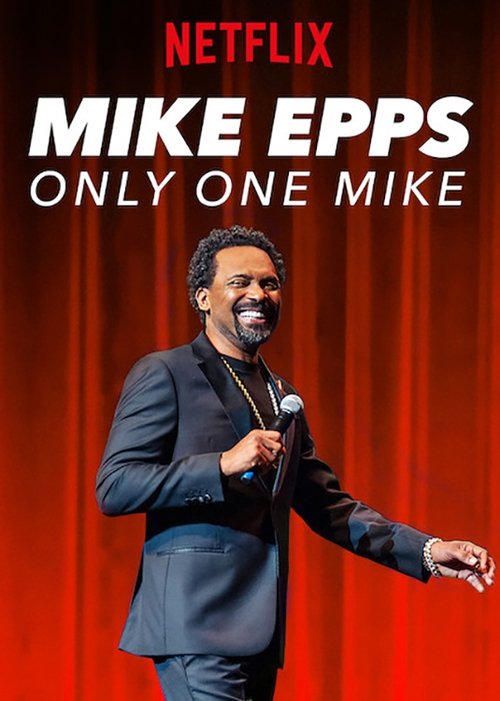 Movie poster for Mike Epps: Only One Mike (2019)