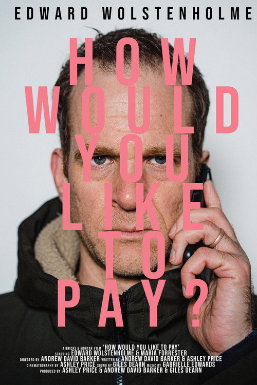 Movie poster for How Would You Like To Pay? (2022)