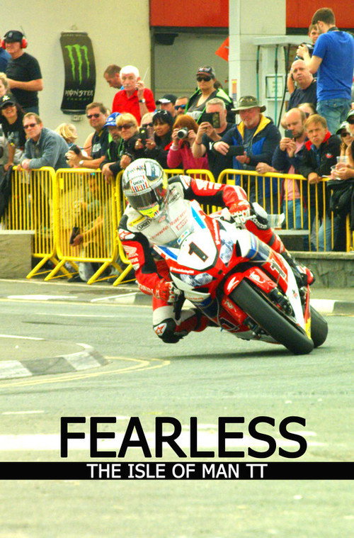 Movie poster for Fearless, The Story of the Isle of Man TT Motorcycle Race (2016)
