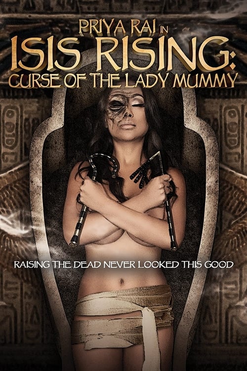 Movie poster for Isis Rising: Curse of the Lady Mummy (2013)
