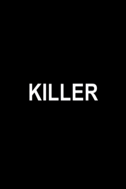 Movie poster for Killer (2012)