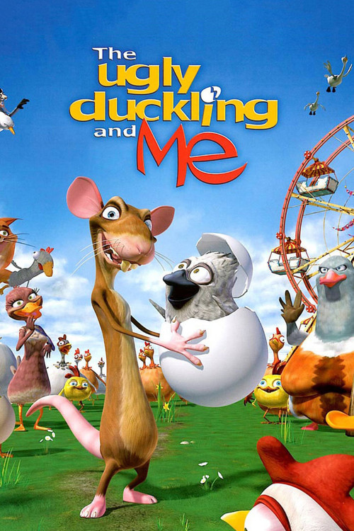 Movie poster for The Ugly Duckling and Me! (2006)