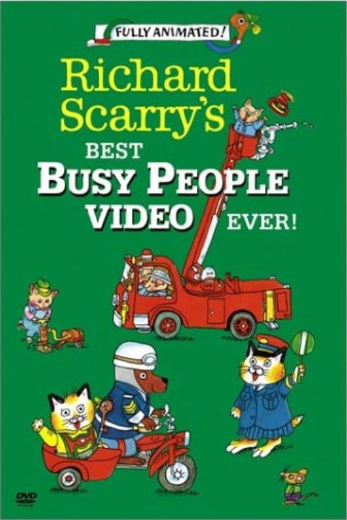 Movie poster for Richard Scarry's Best Busy People Video Ever! (1993)