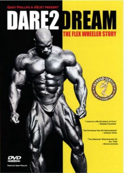Movie poster for Dare2Dream: The Flex Wheeler Story (2015)