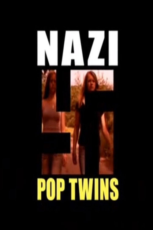 Movie poster for Nazi Pop Twins (2007)