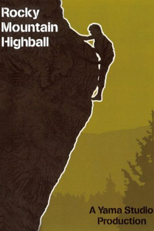 Movie poster for Rocky Mountain Highball (2010)