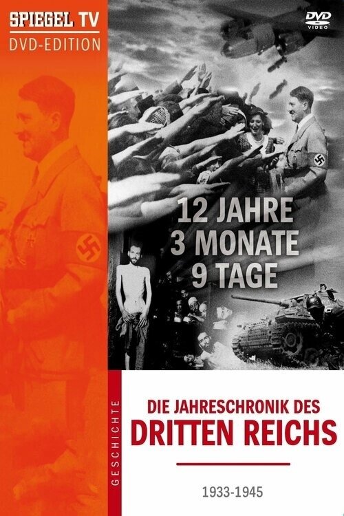 Series poster for 12 Years, 3 Months, 9 Days - The Chronicle Of The Third Reich (2006)