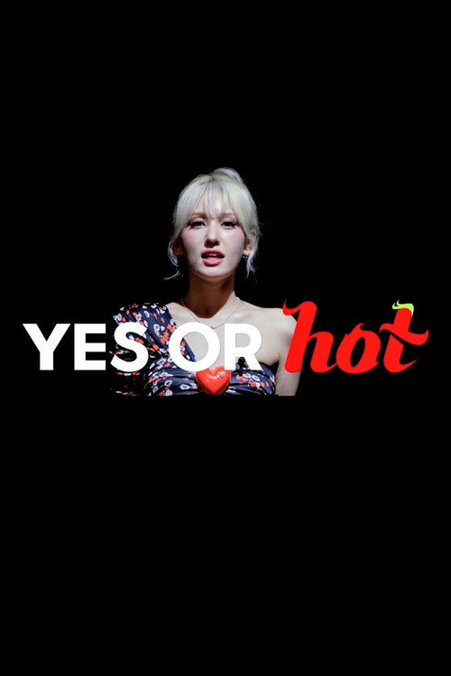 Yes or Hot poster