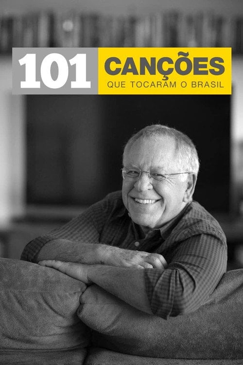 Series poster for 101 Songs that Moved Brazil (2020)